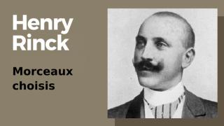 Les études d'Henri Rinck